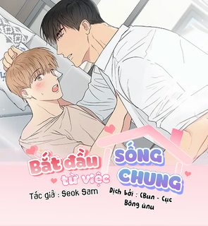 Bắt Đầu Từ Việc Sống Chung