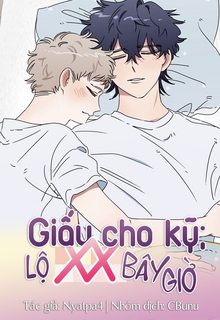 (CBunu) Giấu cho kỹ; lộ XX bây giờ