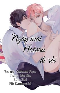 NGÀY MAI HOTARU ĐI RỒI (FULL)